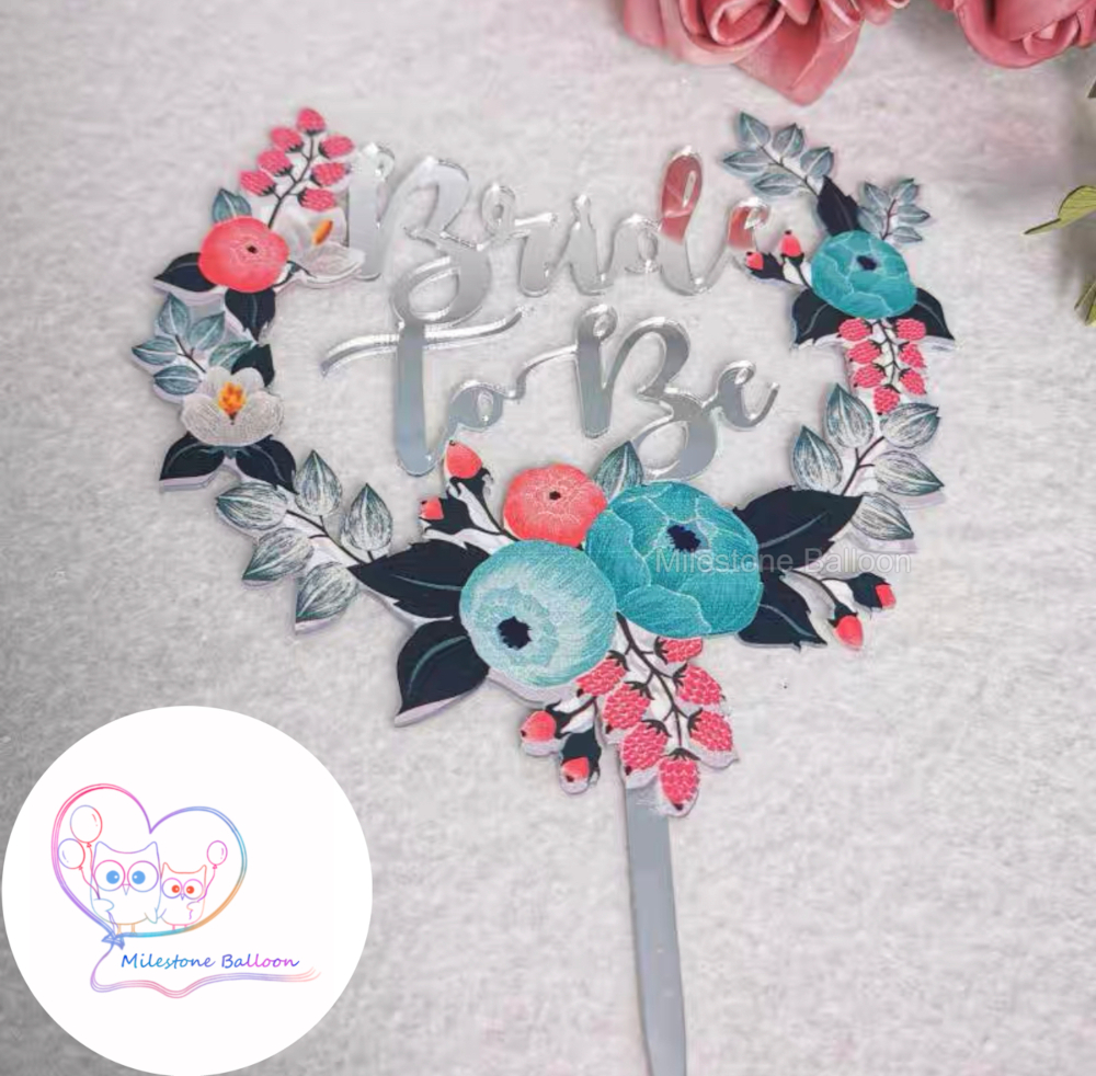 (Bridal Shower Cake Topper) Bride To Be 蛋糕牌 (銀色花) PECTS4-2