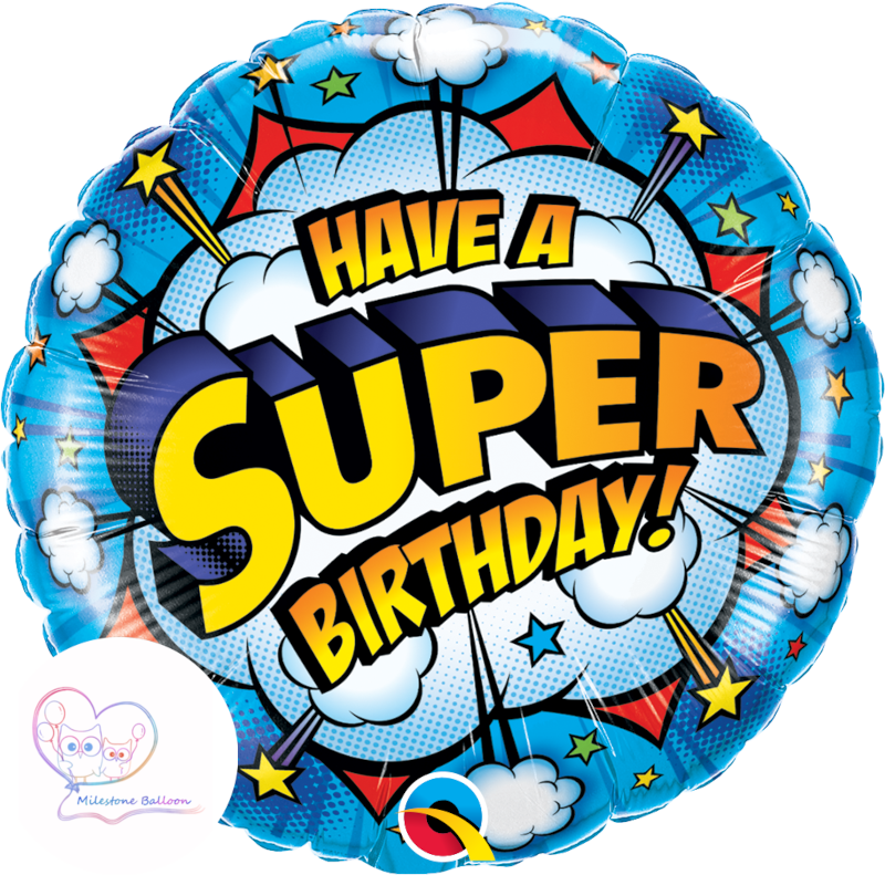 (Made in USA) 18吋生日鋁膜氣球 (Have A Super Birthday) HT19
